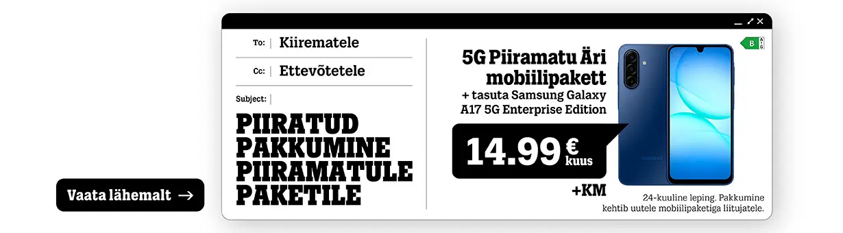 Liitu 5G Piiramatu Äri mobiilipaketiga ja saad kingituseks Samsung Galaxy A17.
Pakkumine kehtib kuni 31.10.25.